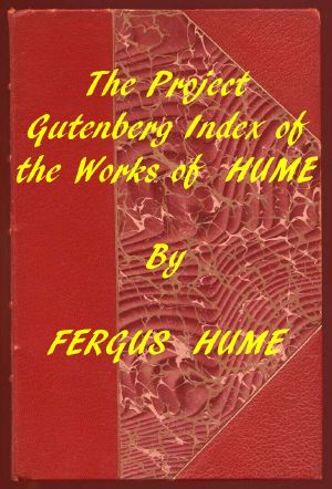 [Gutenberg 59359] • Index of the Project Gutenberg Works of Fergus Hume